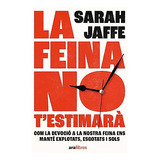 sarah jaffe-sarah jaffe Livro Feina No Testimara La Cat De Jaffe Sarah Ara Llibre