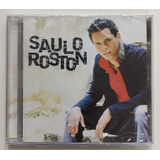 saulo roston-saulo roston Cd Saulo Roston Saulo Roston Novo Lacrado