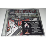 school of rock-school of rock Biff Byford School Of Hard Rocks saxon cd Lacrado