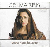 selma reis-selma reis S112 Cd Selma Reis Maria Mae De Jesus Lacrado