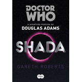 shade -shade Doctor Who Shada De Adams Douglas Editora Schwarcz Sa Capa Mole Em Portugues 2014