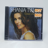 shania twain-shania twain Cd Shania Twain Come On Over Original Lacrado