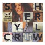 sheryl crow-sheryl crow Cd Sheryl Crow Tuesday Night Music Club