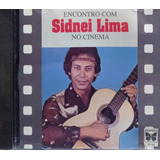 sidney lima-sidney lima Sidnei Lima No Cinema Cd Original Lacrado