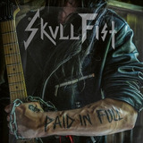 skull fist-skull fist Cd Skull Fist Paid In Full novolacrado