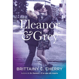 skylar grey-skylar grey Eleanor Grey De Cherry Brittainy C Editora Record Ltda Capa Mole Em Portugues 2020