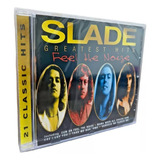 slade-slade Slade Cd Greatest Hits Feel The Noize Lacrado Importado