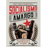 Socialismo Amargo Dois