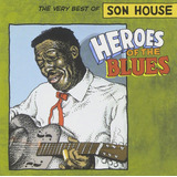 son house-son house Cd Herois Do Blues O Melhor De Son House