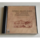 soprano
-soprano Cd Opera Brasileira Em Lingua Portuguesa 2000 Lacrado