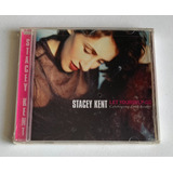 stacey kent-stacey kent Cd Stacey Kent Let Yourself Go Celebrating Fred Astaire Lacr