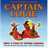 stephen schwartz -stephen schwartz Cd Captain Louie Stephen Schwartz Soundtrack Usa