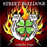 street bulldogs-street bulldogs Cd Lacrado Street Bulldogs Unlucky Days 2003