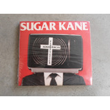 sugar kane-sugar kane Sugar Kane Cd Ignorancia Pluralistica Lacrado