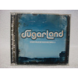 sugarland-sugarland Cd Original Sugarland Twice The Speed Of Life Importado