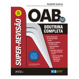 Super-revisão Oab - Doutrina Completa - 9ª Edição 2019