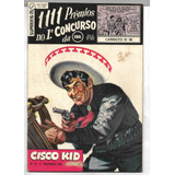 Superxis Cisco Kid Nº 25 Dezembro 1959 Editor Ebal Original 