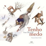Tenho Medo - 1ªed.(2015) - Livro