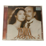 terra nostra (novela) -terra nostra novela Cd Terra Nostra Vol 2 Trilha Sonora Original Novo Lacrado