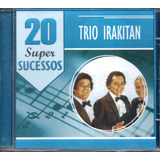 terra samba-terra samba Cd Trio Irakitan 20 Super Sucessos Original Novo Lacrado