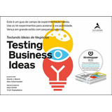 Testing Bussiness Ideas, De Alex Osterwalder, David J. Bland. Editora Alta Books, Capa Mole Em Português
