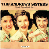 the andrews sisters -the andrews sisters Cd Andrews Sistersthe Boogie Woogie