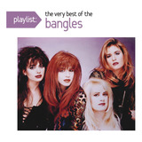the bangles-the bangles Cd Lista De Reproducao The Very Best Of Bangles