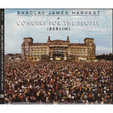 the barclay james harvest -the barclay james harvest Barclay James Harvest A Concert For The People Berlin
