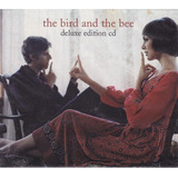 the bird and the bee-the bird and the bee Cd The Bird And The Bee Deluxe Edition