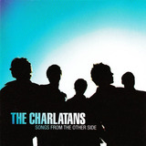 the charlatans-the charlatans The Charlatans Songs From The Other Side Cd Raro Novo Origin
