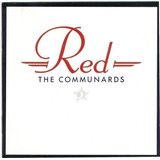 the communards-the communards Cd The Communards Red Importado Europeu