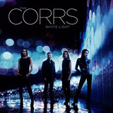 the corrs-the corrs Cd The Corrs White Light