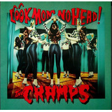 the cramps-the cramps Cd The Cramps Look Mom No Head Import