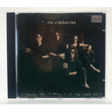 the cranberries-the cranberries Cd The Cranberries Everybody Else Is Doing It Novo