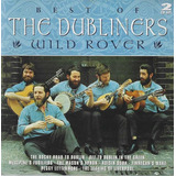 the dubliners-the dubliners Cd The Dubliners Best Of Wild Rover Duplo Lacr Imptd