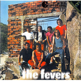 the fevers-the fevers Cd The Fevers 1971 leia O Anuncio