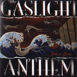 the gaslight anthem-the gaslight anthem Cd Afunde Ou Nade