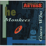 the guess who-the guess who Cd The Monkees E The Guess Who Serie Dois Astros Lacrado