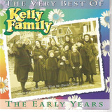 the kelly family-the kelly family Cd Kelly Family The Very Best Of Kelly Family Import