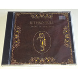 the living tombstone -the living tombstone Cd Jethro Tull Living In The Past