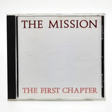 the mission-the mission Cd The Mission The First Chapter Importado Tk0m