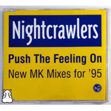 the nightcrawlers-the nightcrawlers Cd Nightcrawlers Push The Feeling On Importado 1994