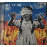 the nixons-the nixons Cd The Nixon Foma A5