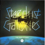 the parlotones-the parlotones The Parlotones Stardust Galaxies cdnovorarolacrado