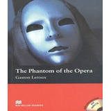 the phantom of the opera-the phantom of the opera The Phantom Of The Opera With Auido Cd The Phantom Of The Opera With Auido Cd De Leroux Gaston Editora Macmillan Readers Capa Mole Edicao 1 Em Portugues