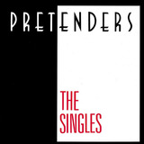 the pretenders-the pretenders Pretenders The Singles Cd
