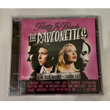 the raveonettes-the raveonettes cd The Raveonettes Pretty In Black