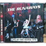 the runaways-the runaways The Runaways Live At The Agora 1976