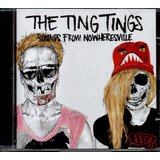 the ting tings-the ting tings Cd The Ting Sounds From Nowheresville