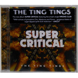 the ting tings-the ting tings Cd The Ting Tings Super Critical 2015 Americano Lacrado
